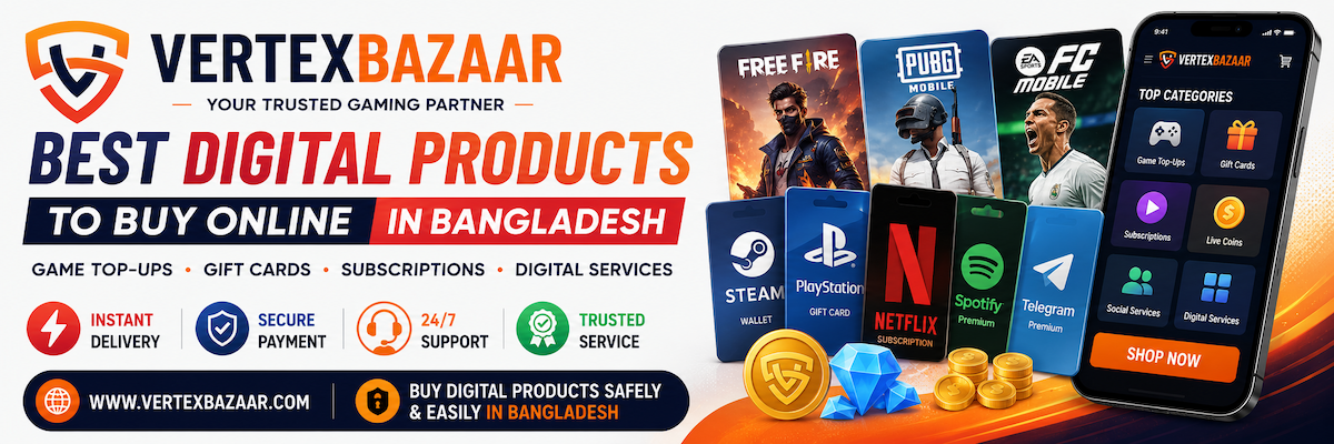 Best Digital Products to Buy Online in Bangladesh