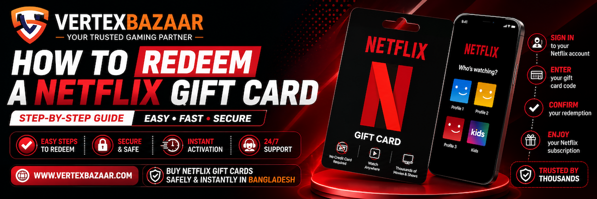 How to Redeem a Netflix Gift Card – Step-by-Step Guide